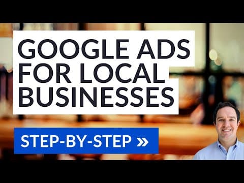 Google Ads For Local Businesses Tutorial - Quick Surfside PPC Tutorials thumbnail
