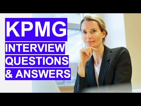 KPMG Interview Questions & Answers! (How to PASS a KPMG interview!) thumbnail