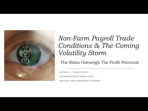 ICT Price Action Lecture: Non-Farm Payroll Trade Conditions & The Coming Volatility Storm thumbnail