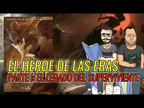 ¿Cómo arranca El Héroe de las Eras de Sanderson? thumbnail