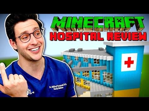 Real Doctor Reviews Minecraft Hospital Builds thumbnail
