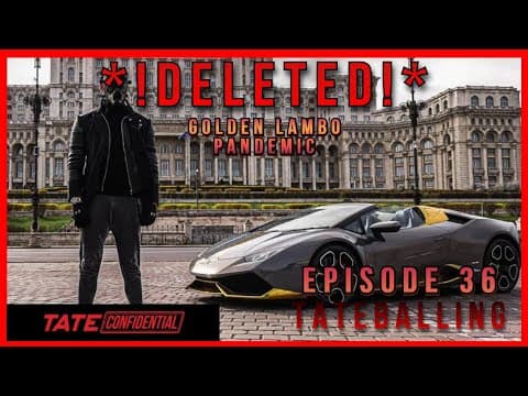 GOLDEN LAMBO | TATE CONFIDENTIAL | EPISODE 36 thumbnail