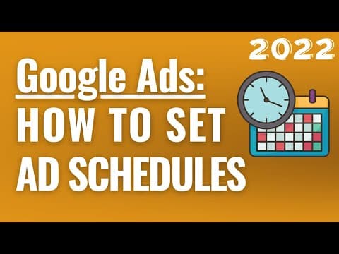 How to Set a Google Ads Ad Schedule - Run Google Ads During Specific Days and Times thumbnail