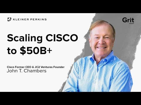 The M&A Playbook Behind Cisco’s Rise To $50B | John T. Chambers thumbnail