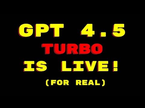 Is GPT 4.5 Turbo Live? Testing the Reported Stealth Release thumbnail