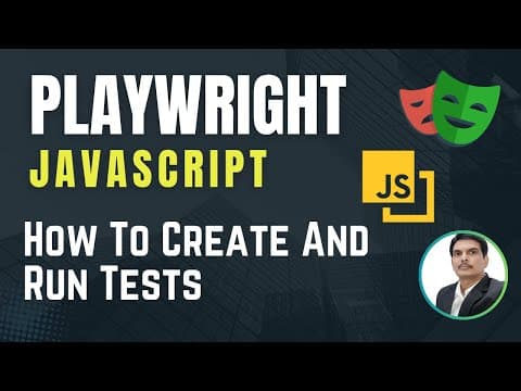 Playwright with Javascript | How To Create and Run Tests | Part 3 thumbnail
