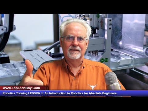 Robotics Training LESSON 1: An Introduction to Robotics for Absolute Beginners thumbnail