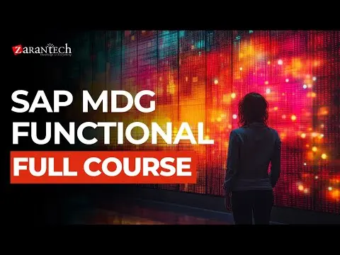 SAP MDG Functional Full Course | ZaranTech thumbnail
