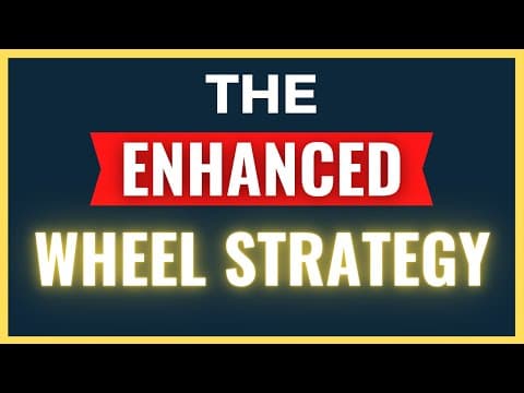 The "Enhanced" Wheel Strategy thumbnail