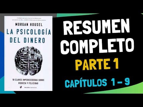 ¿Qué enseña La Psicología del Dinero de Housel? thumbnail