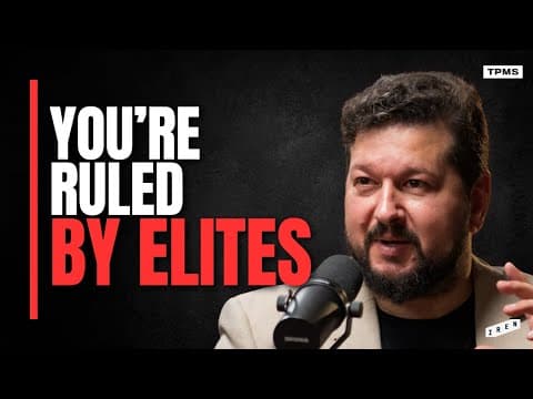 Elites, Populism & The Illusion of Change | Neema Parvini x Peter McCormack Show thumbnail