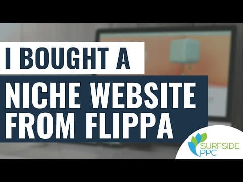 I Bought a Niche Website From Flippa - How to Buy a Website From Flippa thumbnail