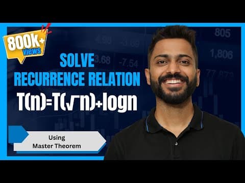 L-2.8: Recurrence Relation T(n)=T(√n)+logn | Master Theorem thumbnail