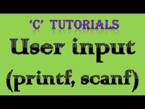 C Programming Tutorial - 4 User Input thumbnail