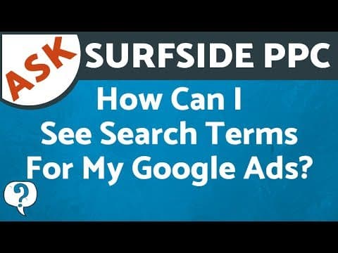 How to Find Search Terms That Trigger Google Ads thumbnail