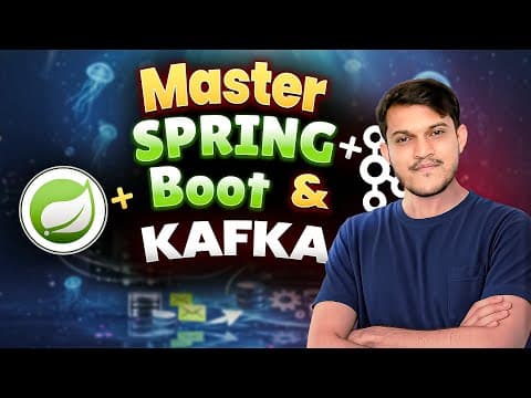 Spring Boot + Kafka Course | Learn Apache Kafka in One Shot! thumbnail