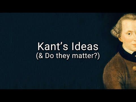Why Is Kant's Philosophy Still Relevant Today? thumbnail