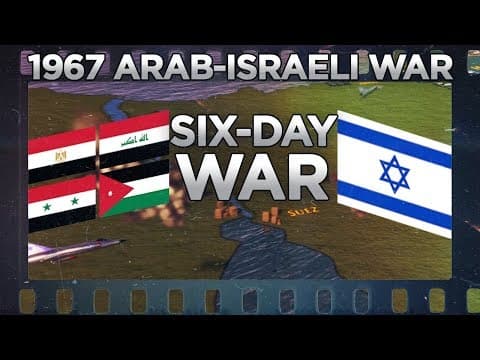 Six-Day War (1967) - Third Arab–Israeli War DOCUMENTARY thumbnail