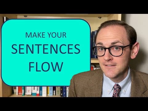 Make Your Writing Flow | Sentences: Transitions, Subordination, and Modification thumbnail
