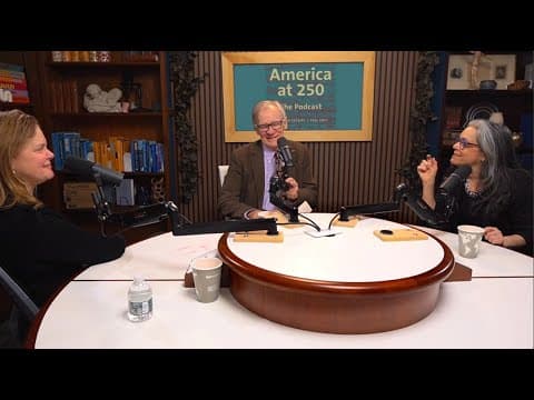 America at 250 Podcast Episode 11: The Politics of the 1980s, 1990s, and So Much More thumbnail