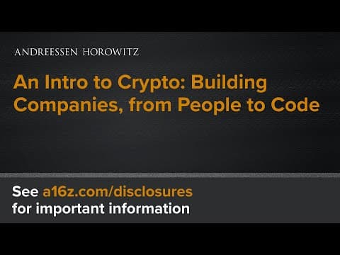 An Intro to Crypto: Building Companies, from People to Code thumbnail