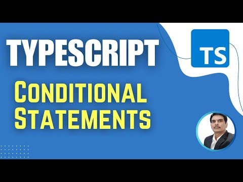 TypeScript for Playwright | Conditional Statements | If, if-else & if-else if (Session 5) thumbnail