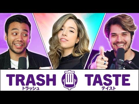 Sitting Down with a Top Female Streamer (ft. @pokimane) | Trash Taste #116 thumbnail