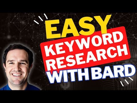 How to Use Google Bard for Effective Keyword Research? thumbnail