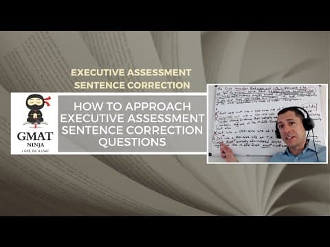 GMAT Ninja SC Ep 1: How to Approach Executive Assessment Sentence Correction Questions thumbnail
