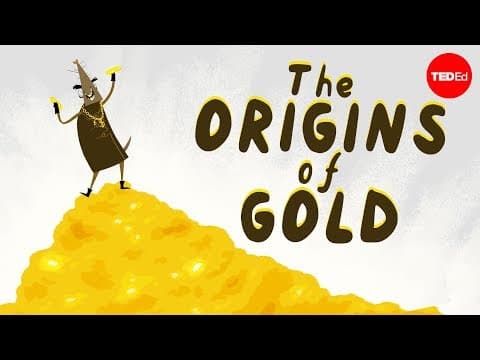 Where does gold come from? - David Lunney thumbnail