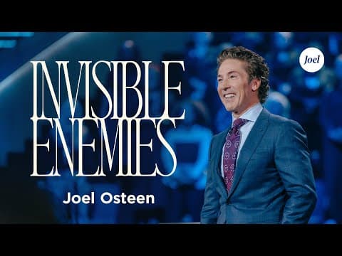Invisible Enemies | Joel Osteen thumbnail