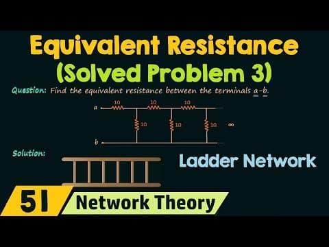 Equivalent Resistance (Solved Problem 3) thumbnail