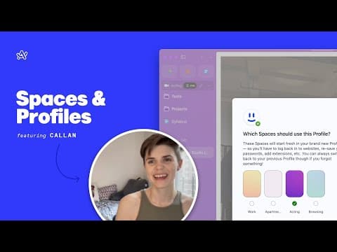 Arc Browser | Setting up Spaces & Profiles thumbnail