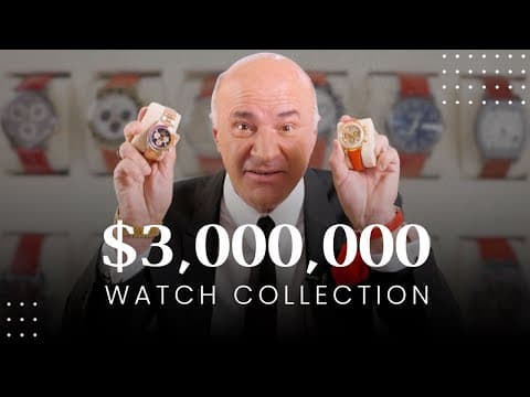 Kevin O'Leary's INSANE Watch Collection: Rare and Exclusive Timepieces! thumbnail