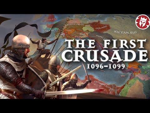 First Crusade - Full Story, Every Battle - Animated Medieval History thumbnail