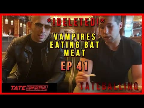 ANDREW EATS BATS? | TATE CONFIDENTIAL | EPISODE 41 thumbnail