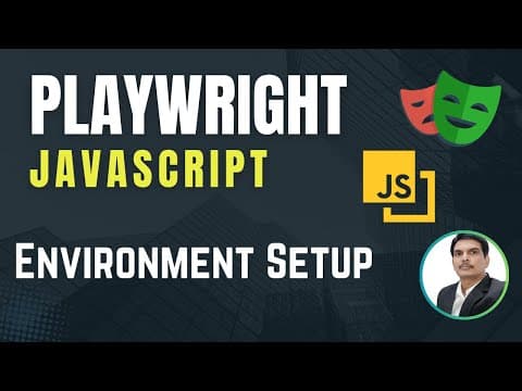 Playwright with Javascript | Installation | Part 2 thumbnail