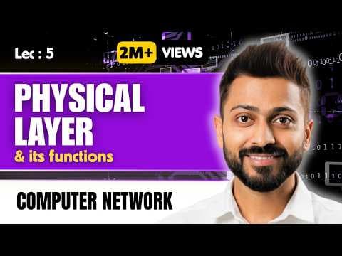 Lec-4: Physical layer in computer networks in hindi | Functions of Physical layer | OSI thumbnail