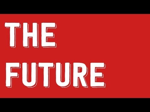 Does the Future Exist? - Philosophy Tube thumbnail