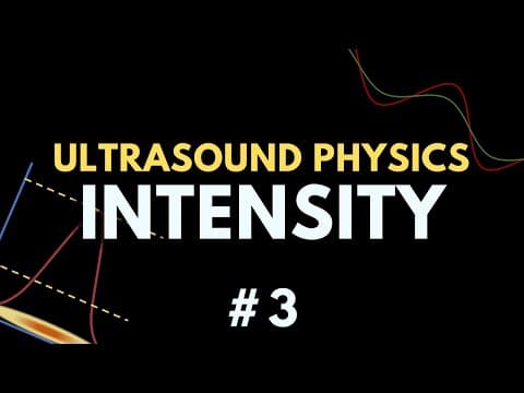 Pressure, Intensity and the Decibel (dB) Scale | Ultrasound Physics | Radiology Physics Course #3 thumbnail