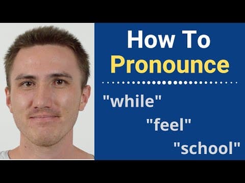How to Pronounce While, Feel, School, Ruin, Rule thumbnail