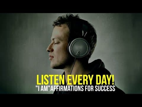 How to Use I Am Affirmations for Daily Success thumbnail