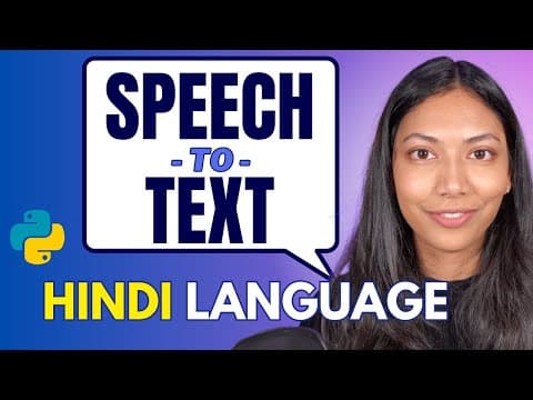How to Convert Hindi Speech to Text Using Python thumbnail