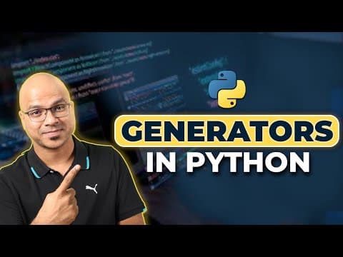 #62 Python Tutorial for Beginners | Generators thumbnail