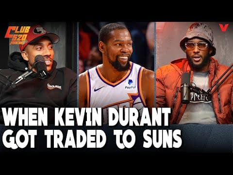 Josh Okogie was HYPE when Kevin Durant got traded to Suns | Club 520 Podcast thumbnail