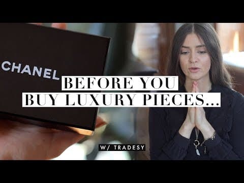 5 Tips EVERY Girl Should Know Before Buying Luxury | Tradesy Collab thumbnail