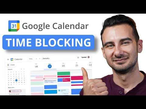Time Blocking Google Calendar (STOP Wasting Time) thumbnail