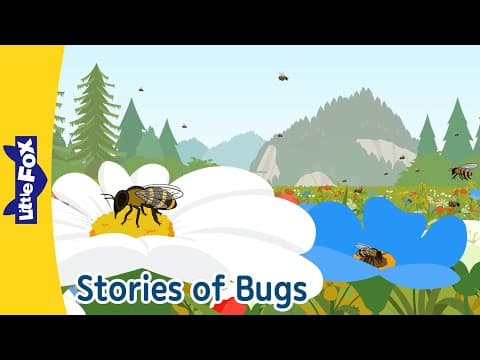 Bugs Adventure! Meet Honey Bees, Ants, Caterpillars & More! | Little Fox thumbnail