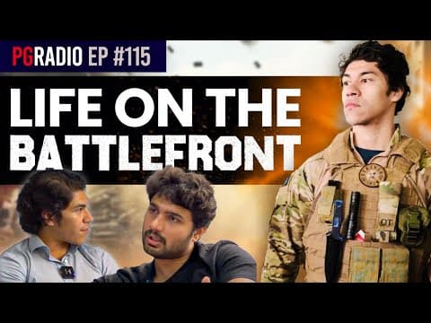 Why I Left the US to Fight in Ukraine's Trenches | PG Radio Ep. 115 thumbnail