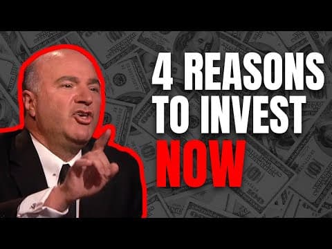 4 Reasons to Invest NOW | Ask Mr Wonderful Shark Tank's Kevin O'Leary thumbnail